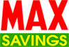 Max Savings